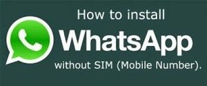 install-WhatsApp-sans-sim mobile numéro